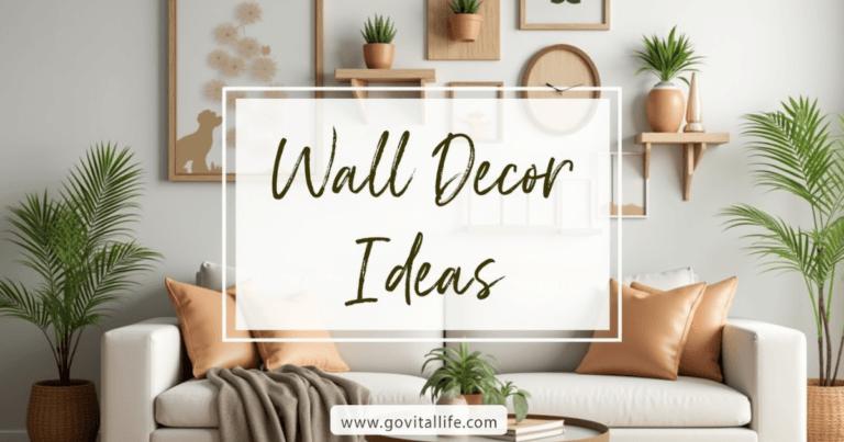 How to Decorate a Wall